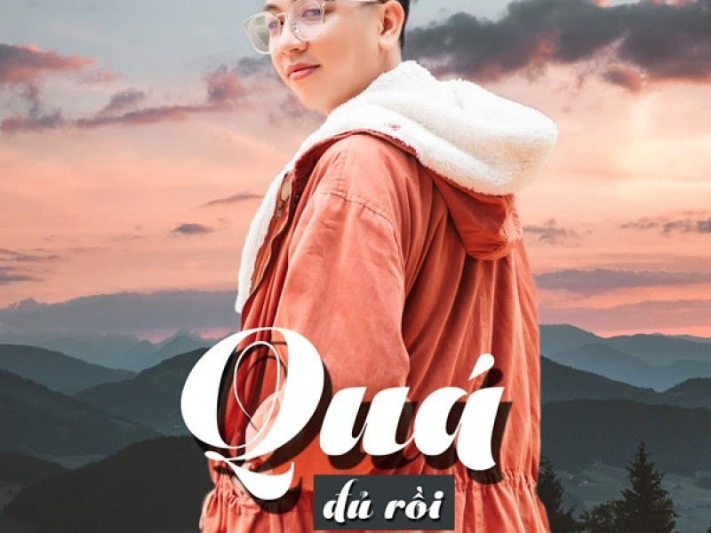 Quá Đủ Rồi (Single)