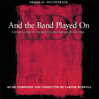 And The Band Played On (Original Soundtrack)