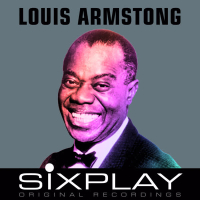 Six Play: Louis Armstrong - EP