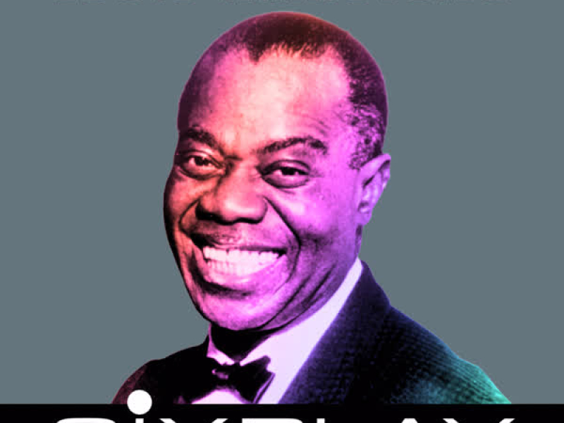 Six Play: Louis Armstrong - EP