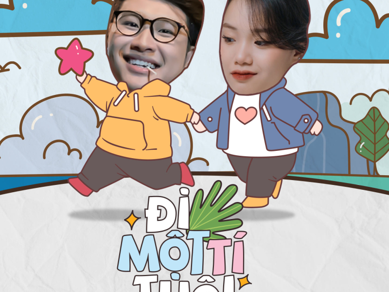 Đi Một Tí Thôi (Single)