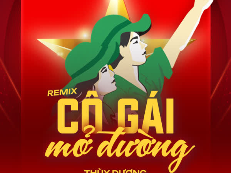 Cô Gái Mở Đường (Remix) (Single)