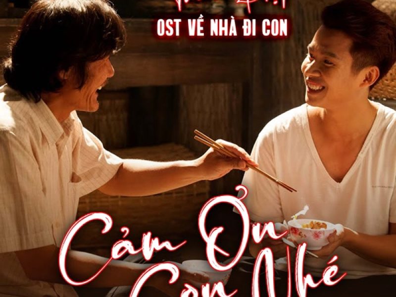 Cảm Ơn Con Nhé (Về Nhà Đi Con OST)