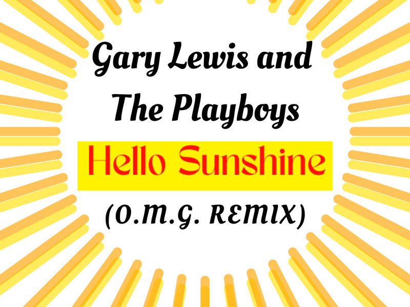 Hello Sunshine (O.M.G. Remix) (Single)