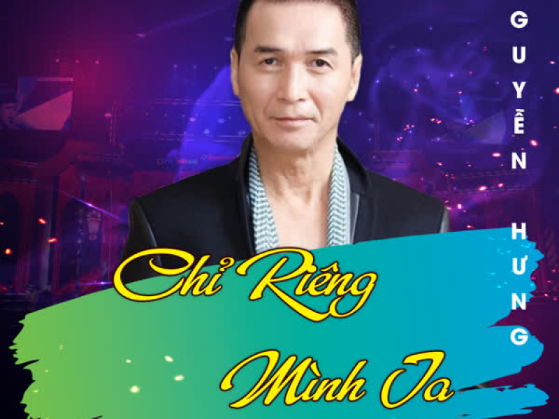 Chỉ Riêng Mình Ta (Xuân Phát Tài 8 - Live) (Single)