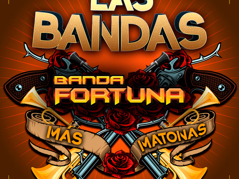 Las Bandas Más Matonas