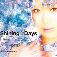 Shining Days Re-Product & Remix (EP)