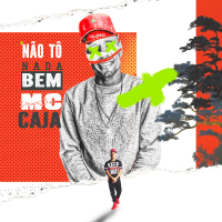 Não Tô Nada Bem (Single)