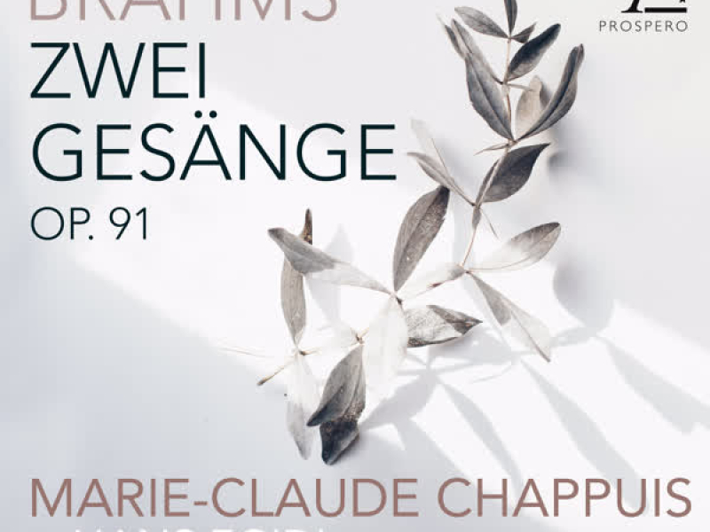 Brahms: 2 Gesänge, Op. 91 (EP)
