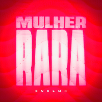 Mulher Rara (Single)