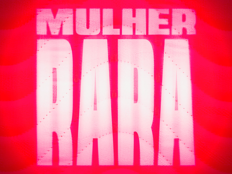 Mulher Rara (Single)