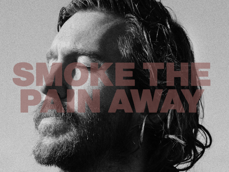 SMOKE THE PAIN AWAY (Single)