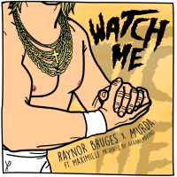 Watch Me (Single)