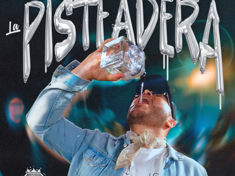 La Pisteadera (Single)