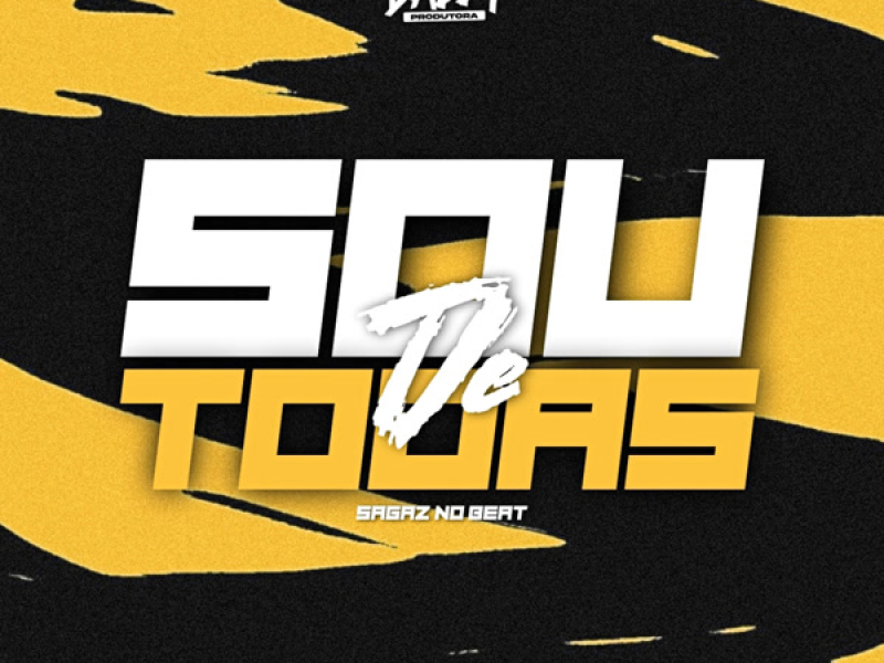 Sou De Todas (Single)