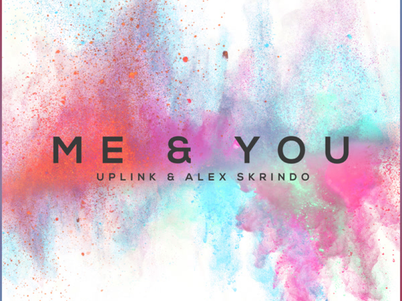 Me & You (Single)