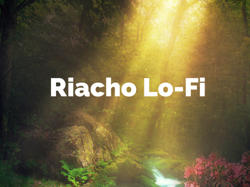 Riacho Lo-Fi (Single)