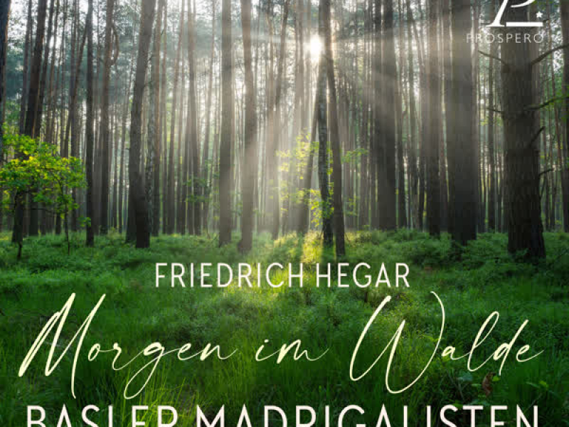 Hegar: Morgen im Walde, Op. 4 (Single)