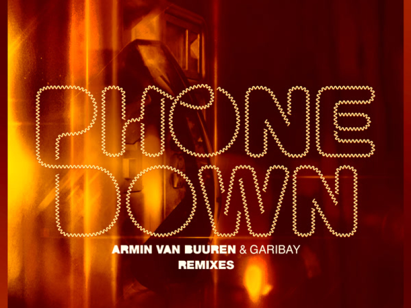 Phone Down (Remixes) (Single)