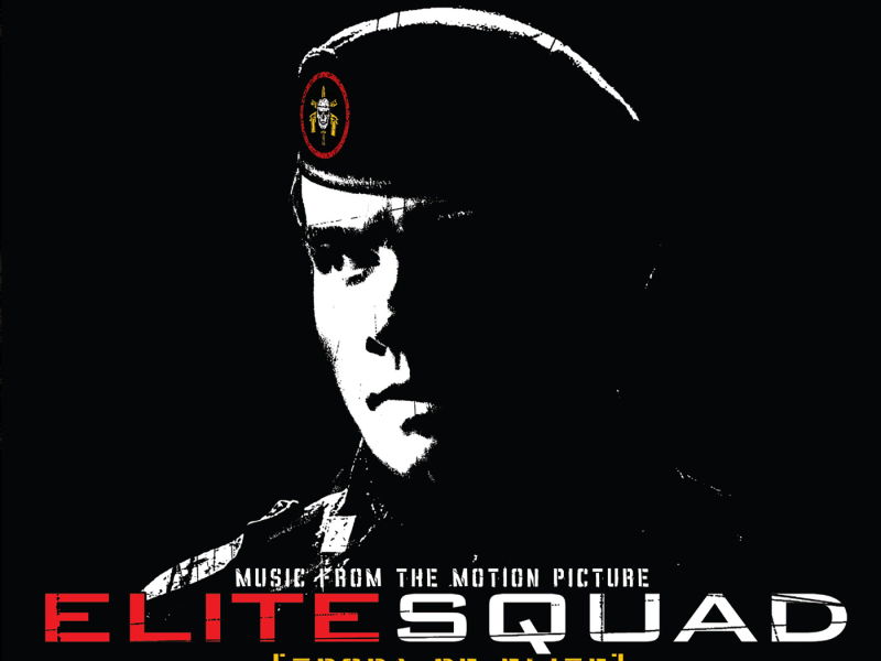 Elite Squad (Music from the Motion Picture)