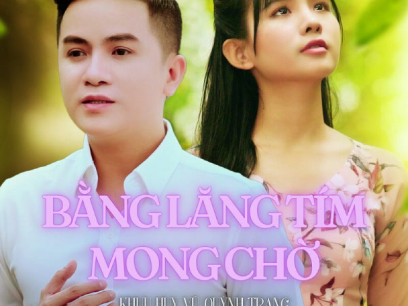 Bằng Lăng Tím Mong Chờ (Single)