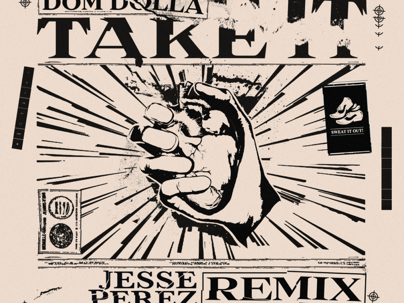 Take It (Jesse Perez Remix)