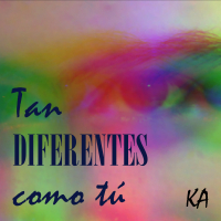 Tan Diferentes Como Tú (Single)