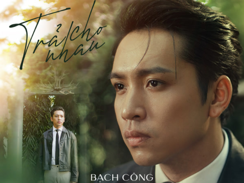 Trả Cho Nhau (Single)