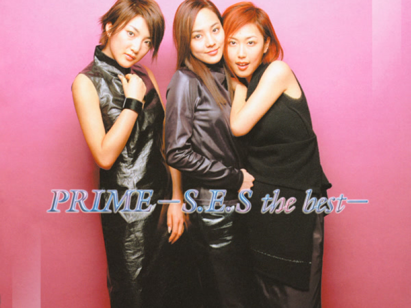 PRIME-S.E.S the best-