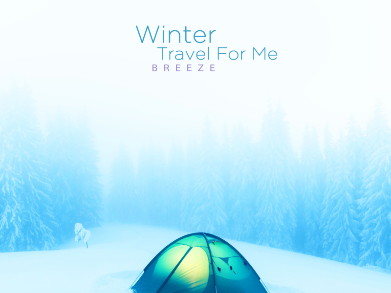 Winter Travel For Me (Single)