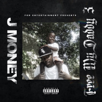 Fod Presents J Money: Free My Daddy 3