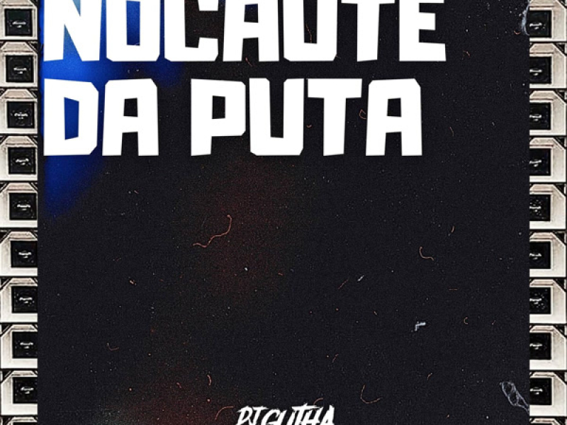 Nocaute da Puta (Single)