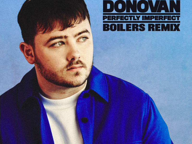 Perfectly Imperfect (BOILERS Remix) (Single)