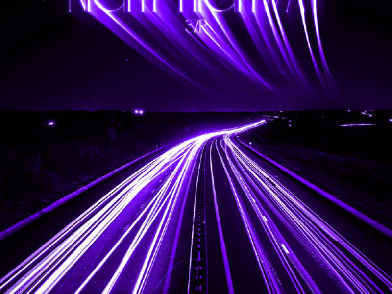 NIGHT HIGHWAY (Single)