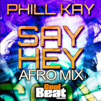 Say Hey (Afro Mix)