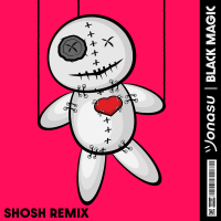 Black Magic (SHOSH Remix) (Single)