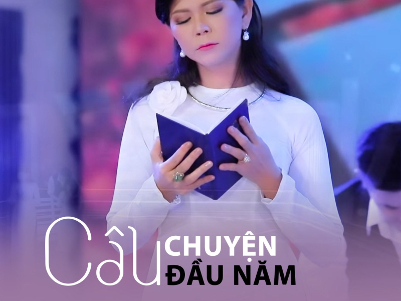 Câu Chuyện Đầu Năm (Single)