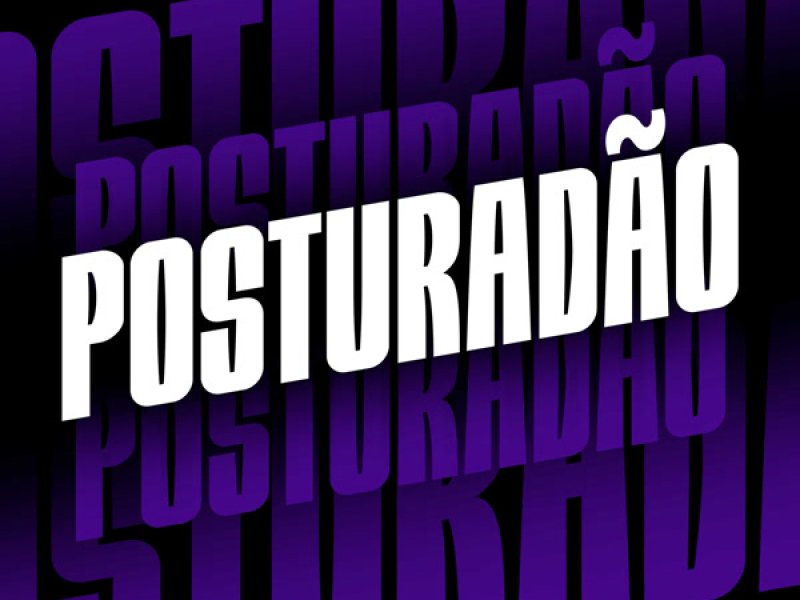 Posturadão (Single)