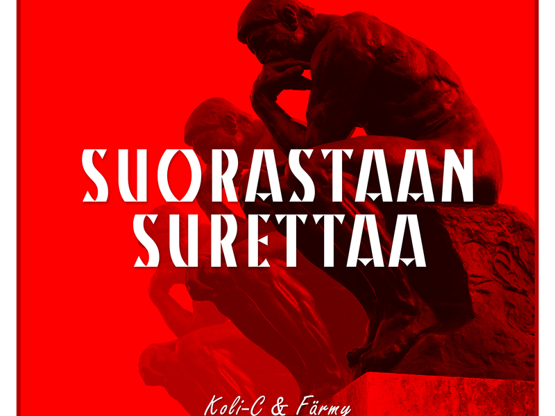 Suorastaan Surettaa (Single)