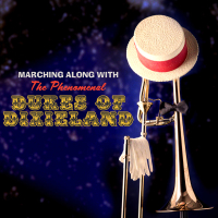 Marching Along with The Phenomenal Dukes of Dixieland