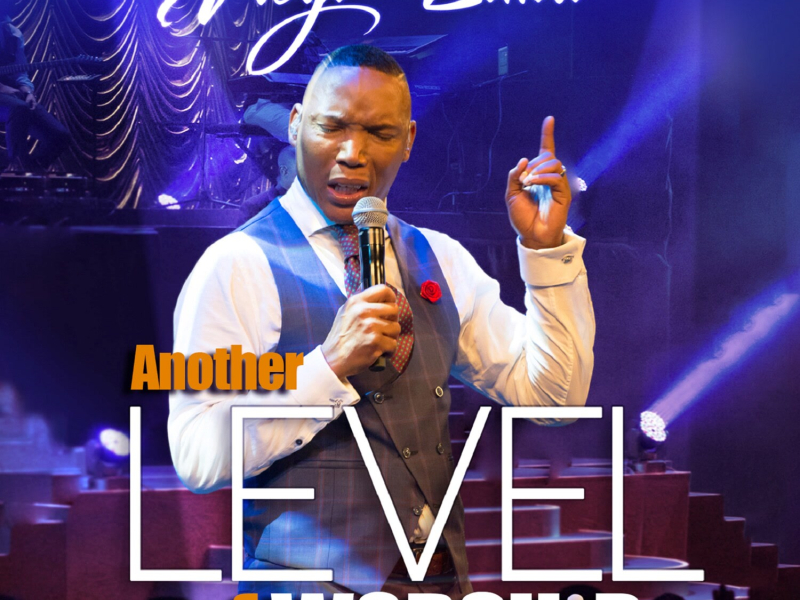 Another Level of Worship (Live)