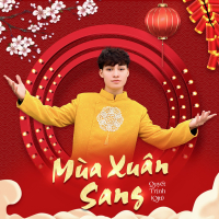MÙA XUÂN SANG | QUYẾT TRỊNH (Single)