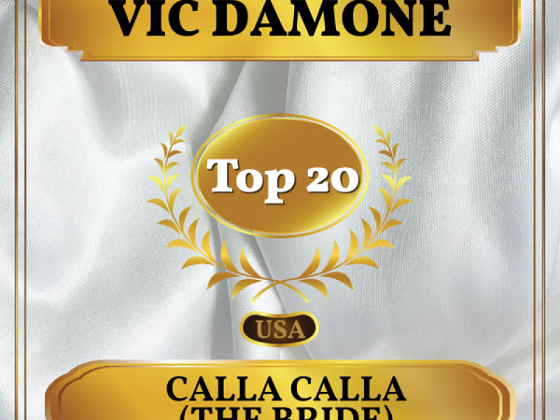Calla Calla (The Bride) (Billboard Hot 100 - No 13) (Single)