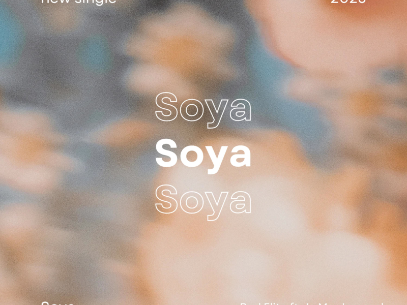 Soya (feat. Ja Mo & Jamezel) (Single)