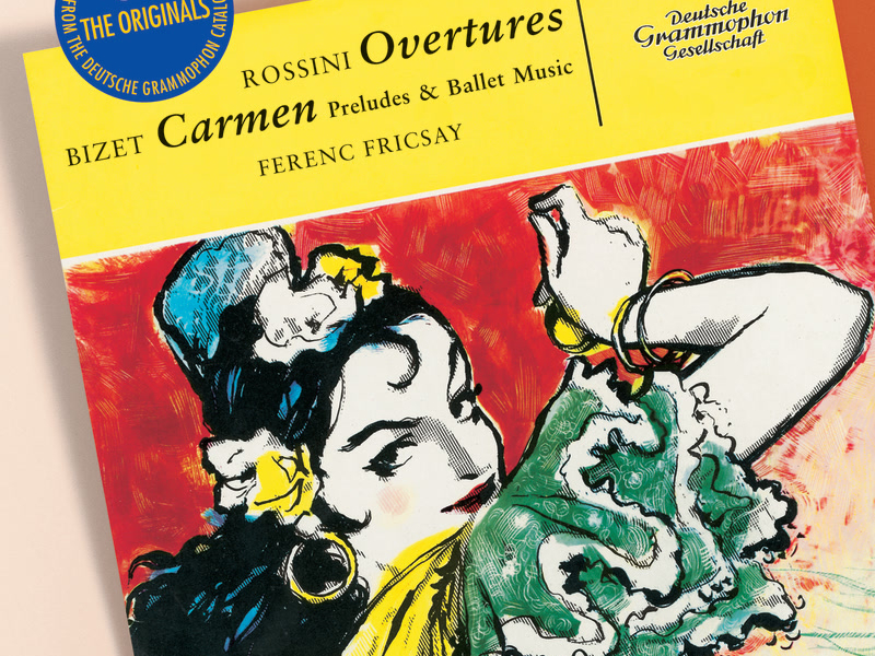 Rossini: Overtures; Bizet: Carmen-Suite