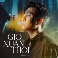 Gió Xuân Thổi (Single)