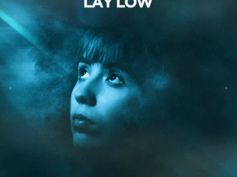 Lay Low (Single)