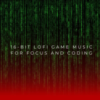 16-Bit Lofi Game Music For Focus And Coding (EP)