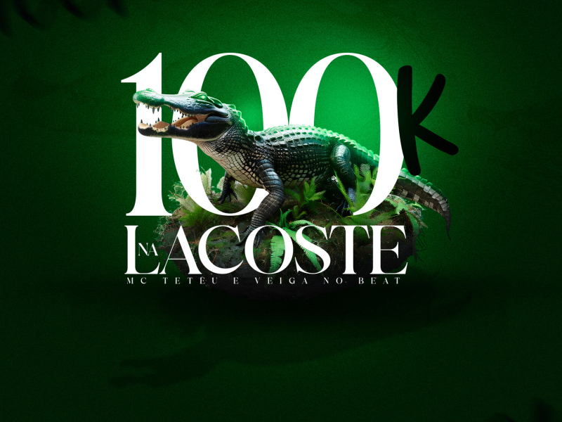 100K Na Lacoste (Single)