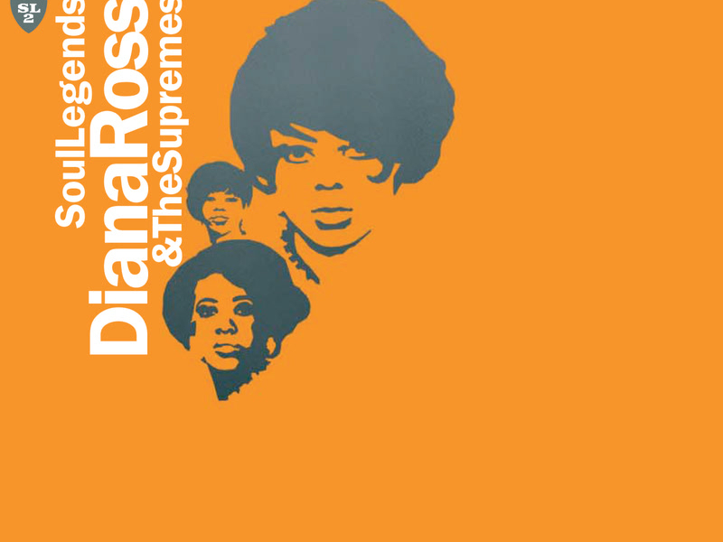 Soul Legends - Diana Ross & The Supremes